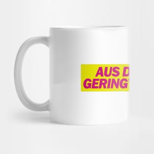 Aus dem Weg Geringverdiener! - FDP Memes Mug